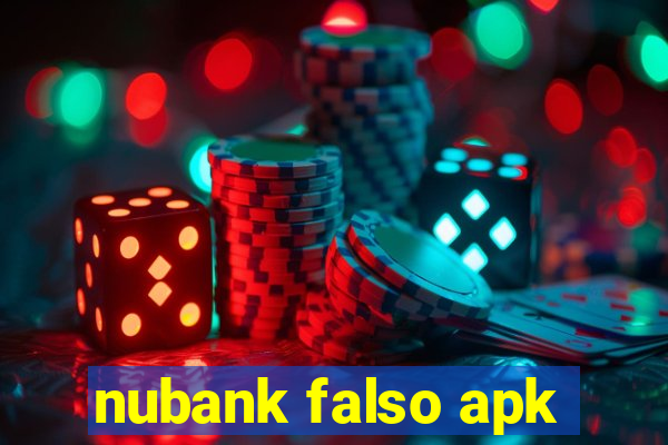 nubank falso apk